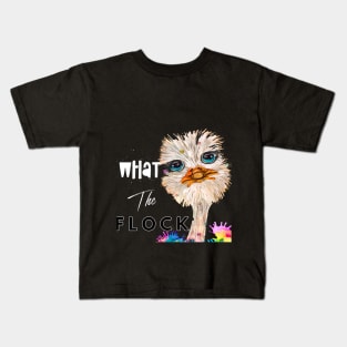 What the Flock Kids T-Shirt